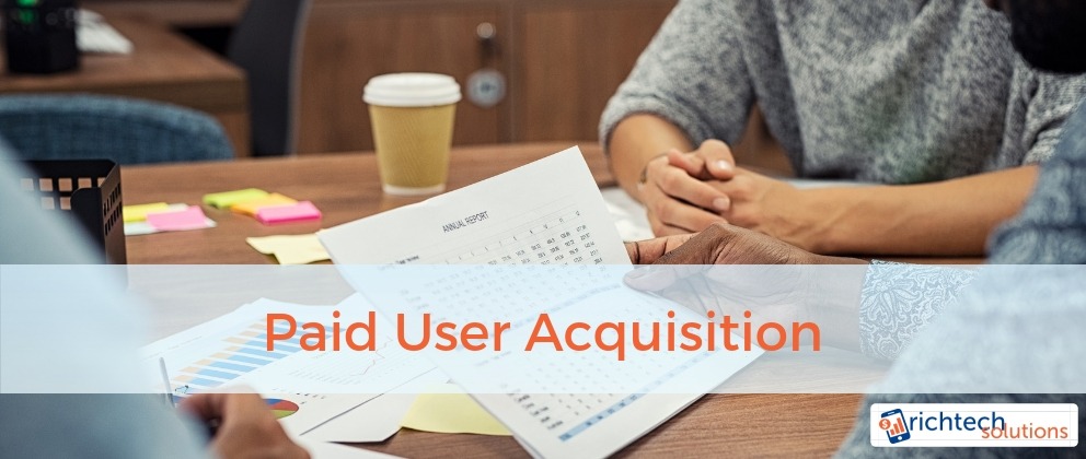 Paid User Acquisition Strategy